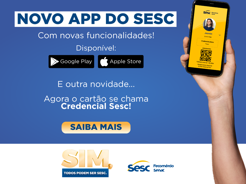 Novo Aplicativo Do Sesc Rs Permite Acessar Servi Os Unidades Hot Is E